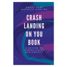 Crash Landing On You Book: A Review of Korean Drama Masterpiece
