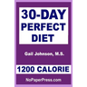 30-Day Perfect Diet - 1200 Calorie