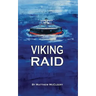 Viking Raid: A Robert Fairchild Novel