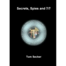 Secrets, Spies and 7/7