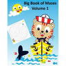 Big Book of Mazes Volume 1: Maze Books for Kids 4 - 6, One Game per Page, Activity Books for Kids)