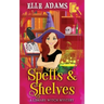 Spells & Shelves
