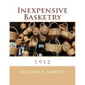 Inexpensive Basketry: 1912