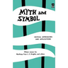 Myth and Symbol: Critical Approaches and Applications