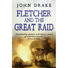 Fletcher and the Great Raid
