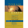 Torah of the Earth Vol 2: Exploring 4,000 Years of Ecology in Jewish Thought: Zionism & Eco-Judaism