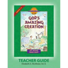 Discover 4 Yourself(r) Teacher Guide: God's Amazing Creation