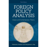 Foreign Policy Analysis: Classic and Contemporary Theory