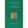 Critical Realism: An Introduction to Roy Bhaskar's Philosophy