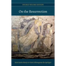 On the Resurrection