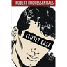 Closet Case (Robert Rodi Essentials)