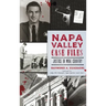 Napa Valley Case Files: Justice in Wine Country