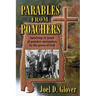 Parables from Poachers: Surviving 31 Years of Poacher Encounters by the Grace of God