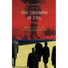 The Triumph of Evil