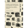 A Guide to the Fixing Process of Photographic Development - Camera Series Vol. XII. - A Selection of Classic Articles on the Chemistry of Photograph