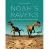 Noah's Ravens: Interpreting the Makers of Tridactyl Dinosaur Footprints