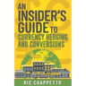 AN INSIDER'S GUIDE to Currency Hedging and Conversions: You deserve to have insider information on how to develop the best hedging strategies and how