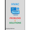 HVAC Problems & Solutions