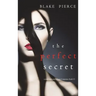 The Perfect Secret (A Jessie Hunt Psychological Suspense Thriller-Book Eleven)