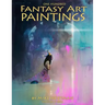 One Hundred Fantasy Art Paintings