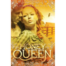 Honey Queen