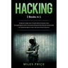 Hacking: 3 Books in 1: The Beginner's Complete Guide to Computer Hacking and Penetration Testing & The Complete Beginner's Guid