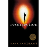 Resurrection: The Capstone in the Arch of Christianity