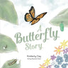 A Butterfly Story