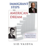 Immigrant Steps To American Dream