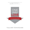 One Way Love: Inexhaustible Grace for an Exhausted World
