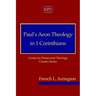Paul's Aeon Theology in 1 Corinthians