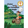 Chatur and the Enchanted Jungle