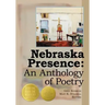 Nebraska Presence: An Anthology of Poetry