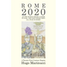 Rome 2020: A Twenty-First Century Empire