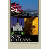 New Orleans: A Cultural History