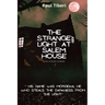 The Strange Light at Salem House and other stories