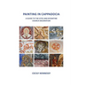 Painting in Cappadocia: A Guide to the Sites and Byzantine Church Decoration