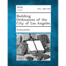 Building Ordinances of the City of Los Angeles