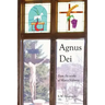 Agnus Dei: From the Works of Maria Valtorta