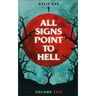 All Signs Point to Hell: Vol. 2