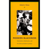 Modern Blackness: Nationalism, Globalization, and the Politics of Culture in Jamaica