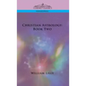 Christian Astrology: Book Two