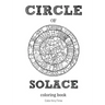 Circle of Solace: 72 coloring pages with unique patterns