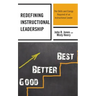 Redefining Instructional Leadership: The Skills and Energy Required of an Instructional Leader
