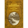 A Land Remembered