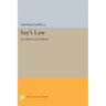 Say's Law: An Historical Analysis