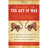 Lessons in the Art of War: Martial Strategies for the Successful Fighter