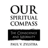 Our Spiritual Compass: The Conscience and Morality