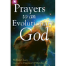 Prayers to an Evolutionary God