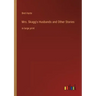 Mrs. Skagg's Husbands and Other Stories: in large print